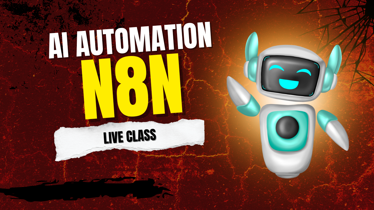 N8N AI Automation Live Class
